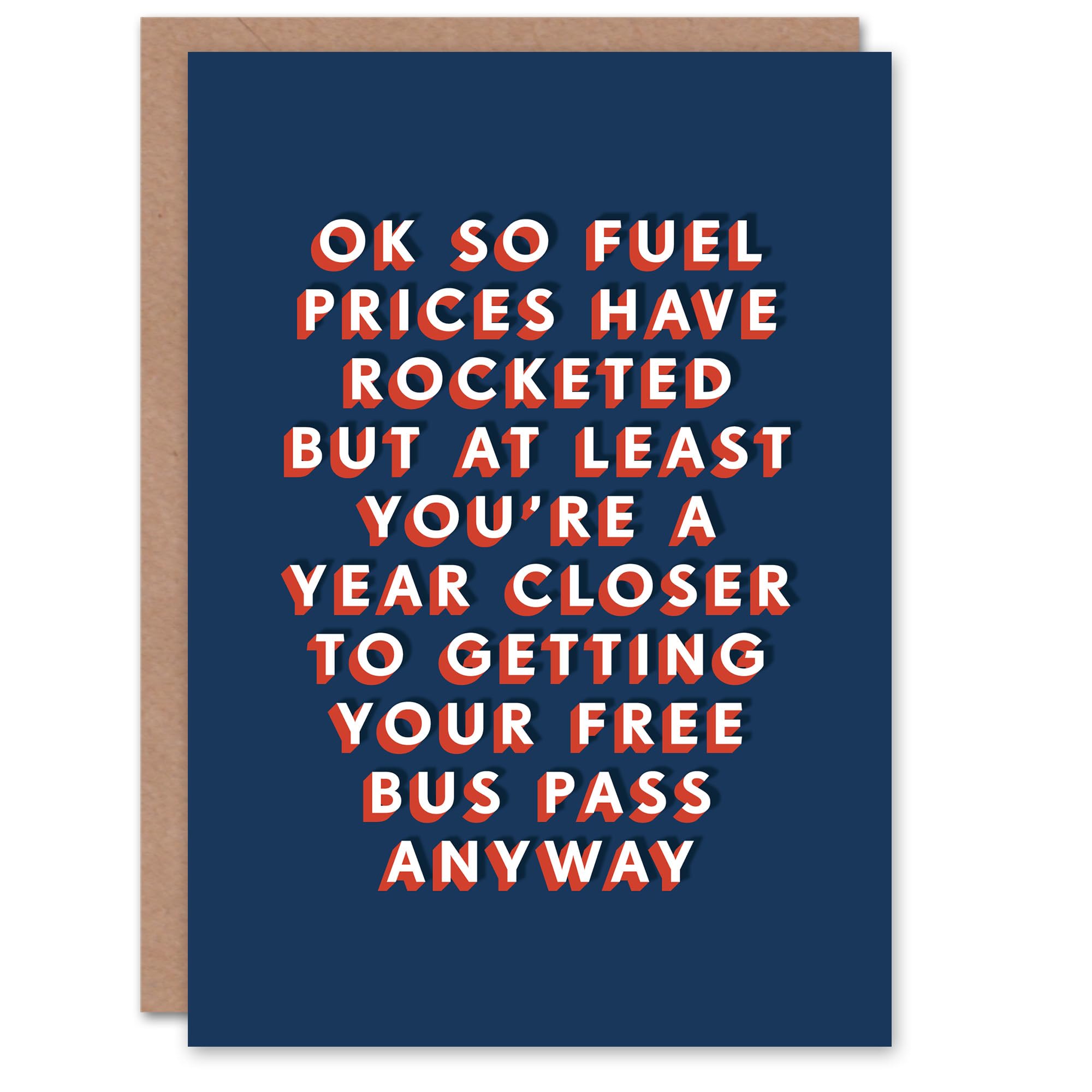 Artery8 A Year Closer To Getting Free Bus Pass Funny For Him Birthday Card