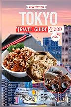 Tokyo Travel Guide Food 2025: Eat Like a Local. Travel Like a Pro