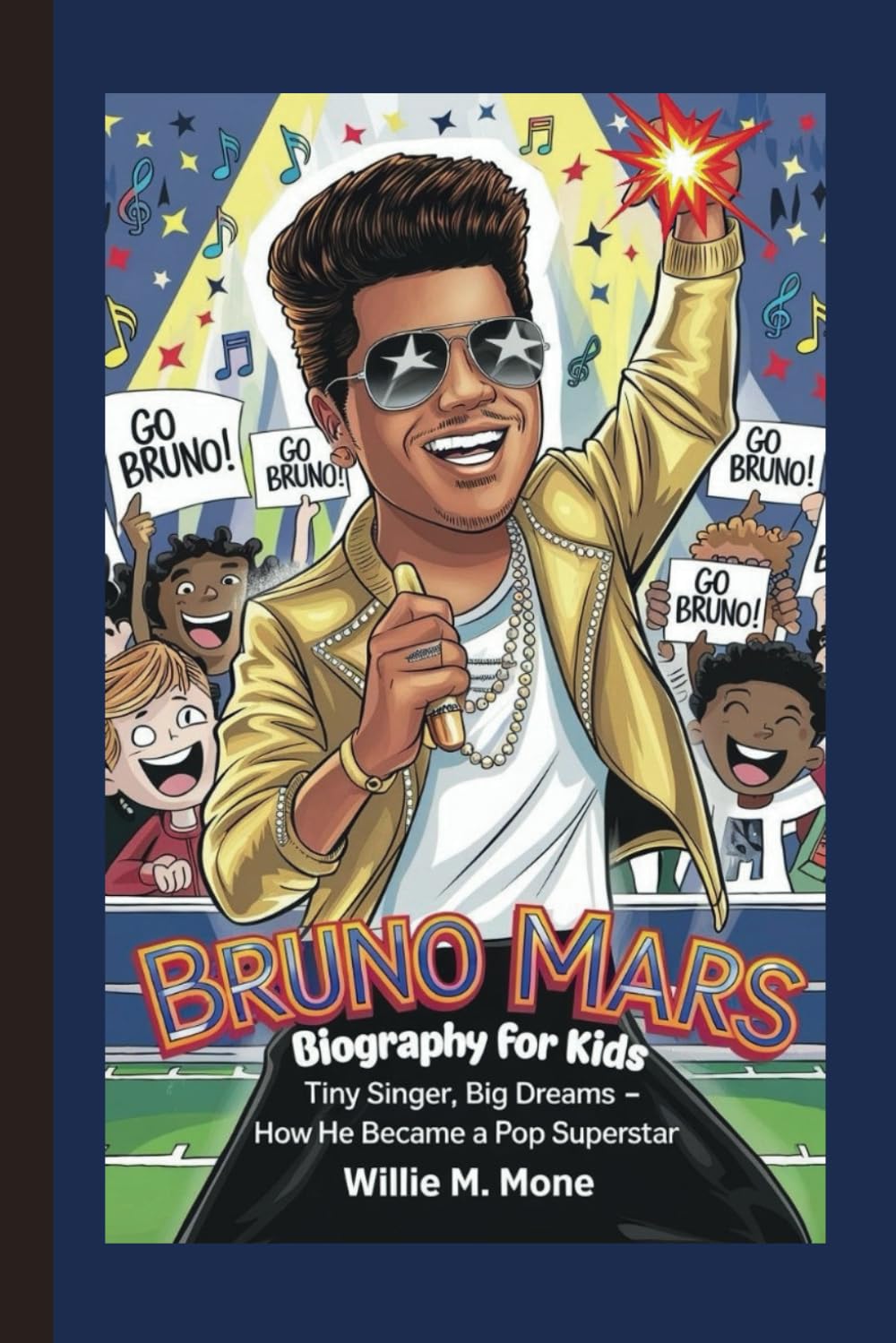BRUNO MARS BIOGRAPHY FOR KIDS: TINY SINGER, BIG DREAMS – HOW HE BECAME A POP SUPERSTAR