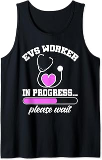 EVS Worker In Progress Please Wait For Future EVS Worker Tank Top