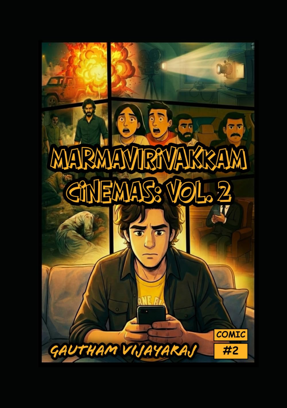 Marmavirivakkam Cinemas: Vol. 2