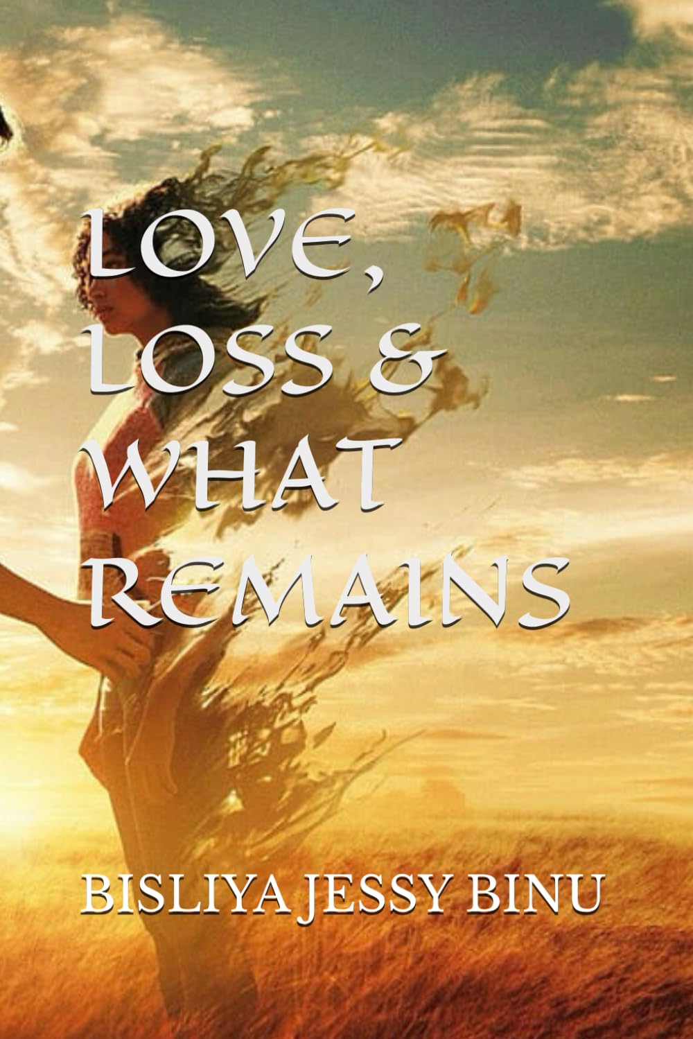 LOVE, LOSS & WHAT REMAINS