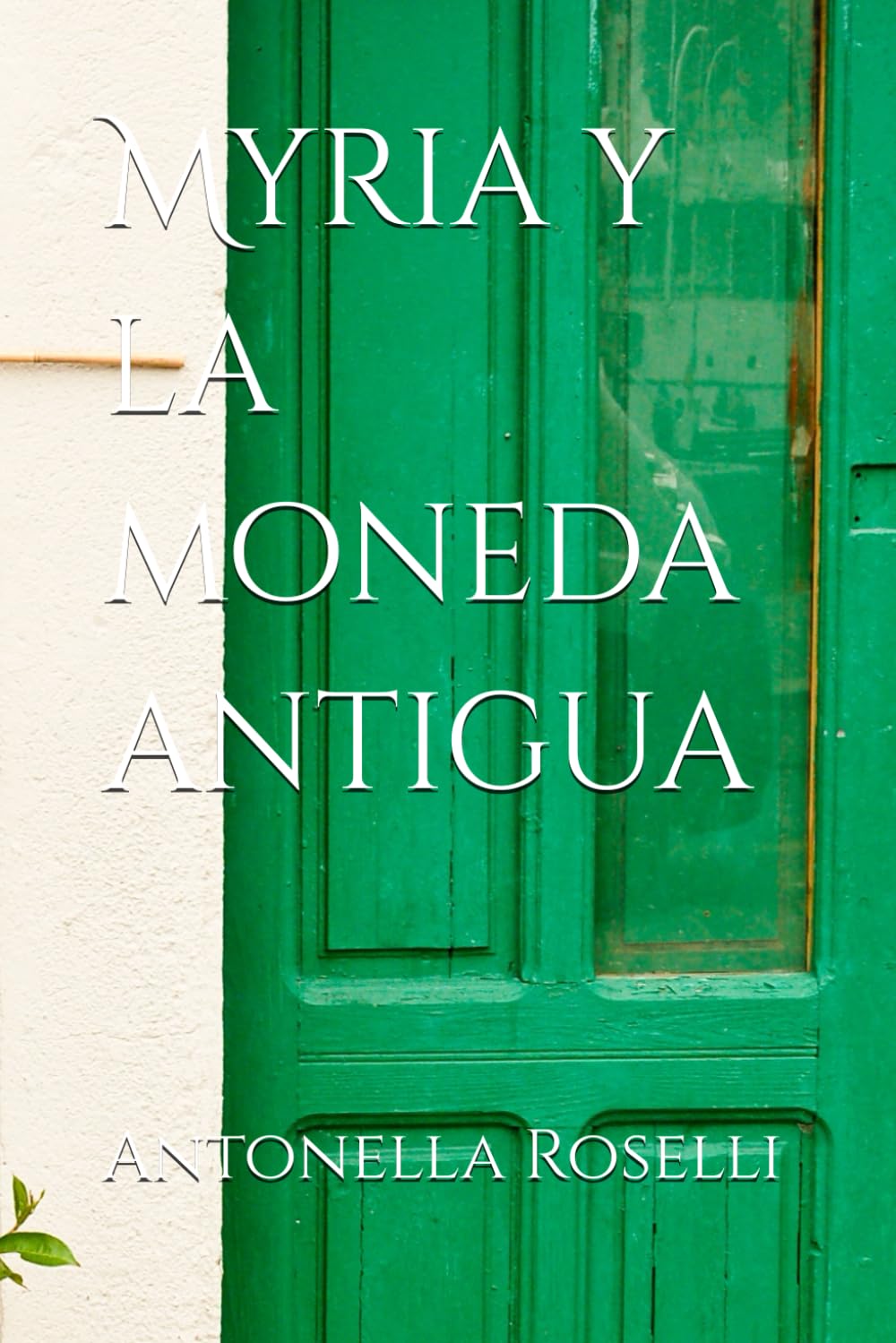Myria y la moneda antigua: 5 (Via Borgo vecchio)