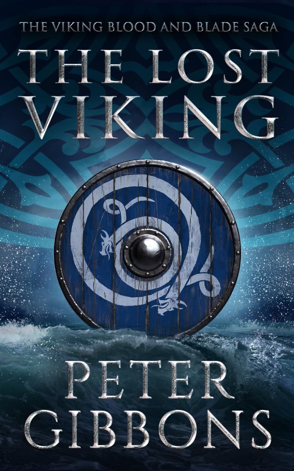 The Lost Viking: Book eight in the Viking Blood and Blade Saga