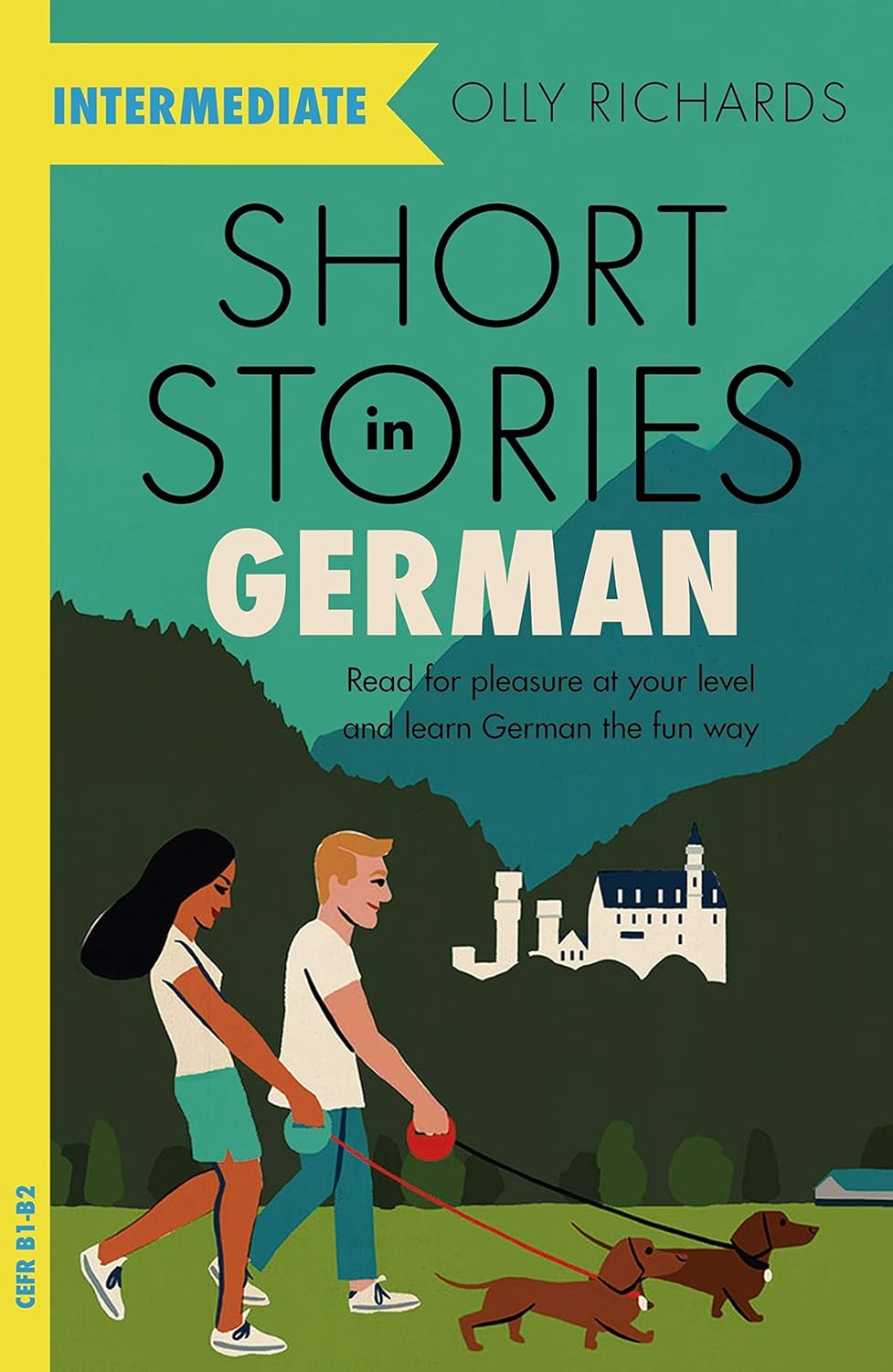 Short Stories in German for Intermediate Learners Read for pleasure at