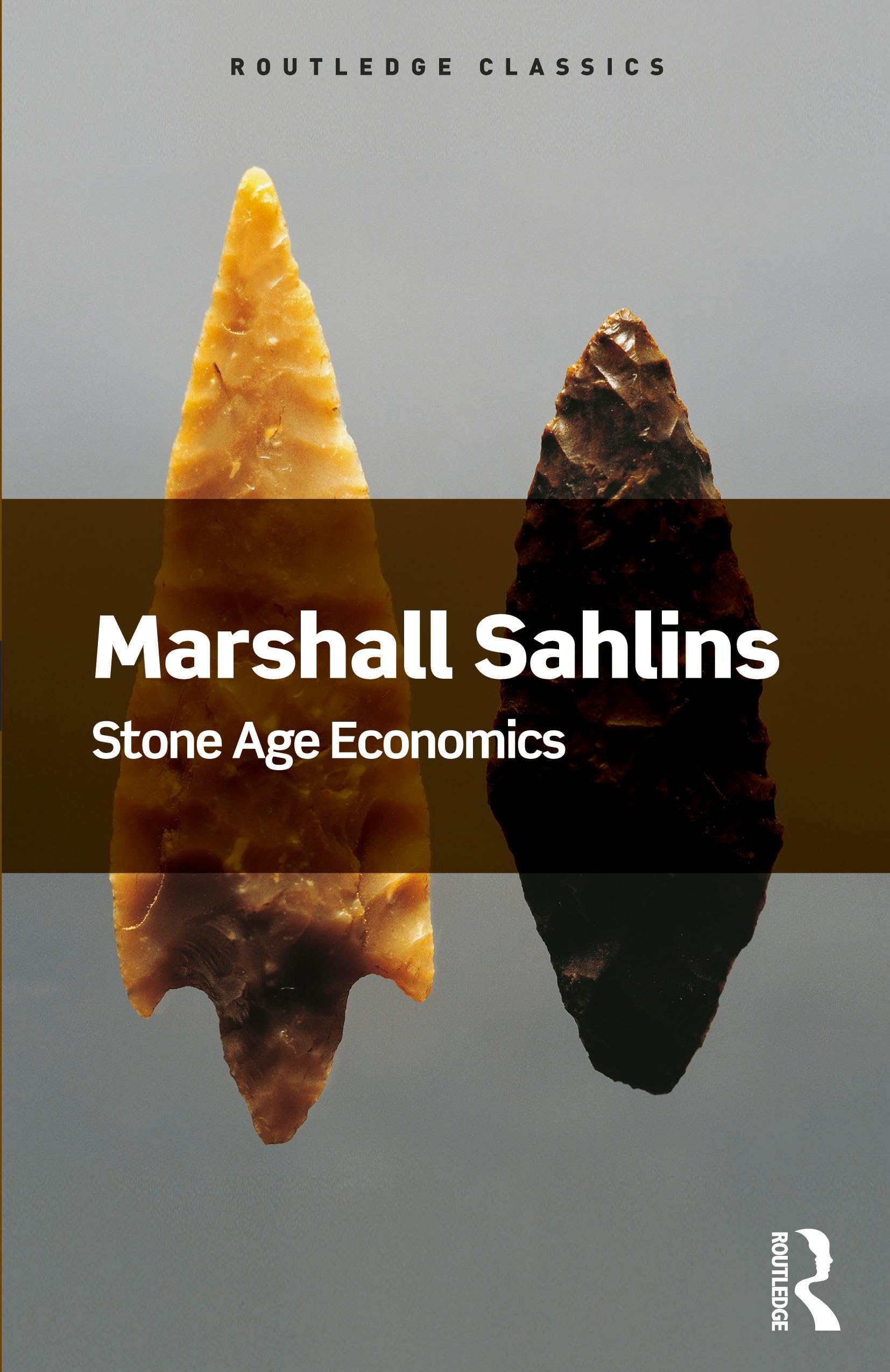 Stone Age Economics (Routledge Classics)