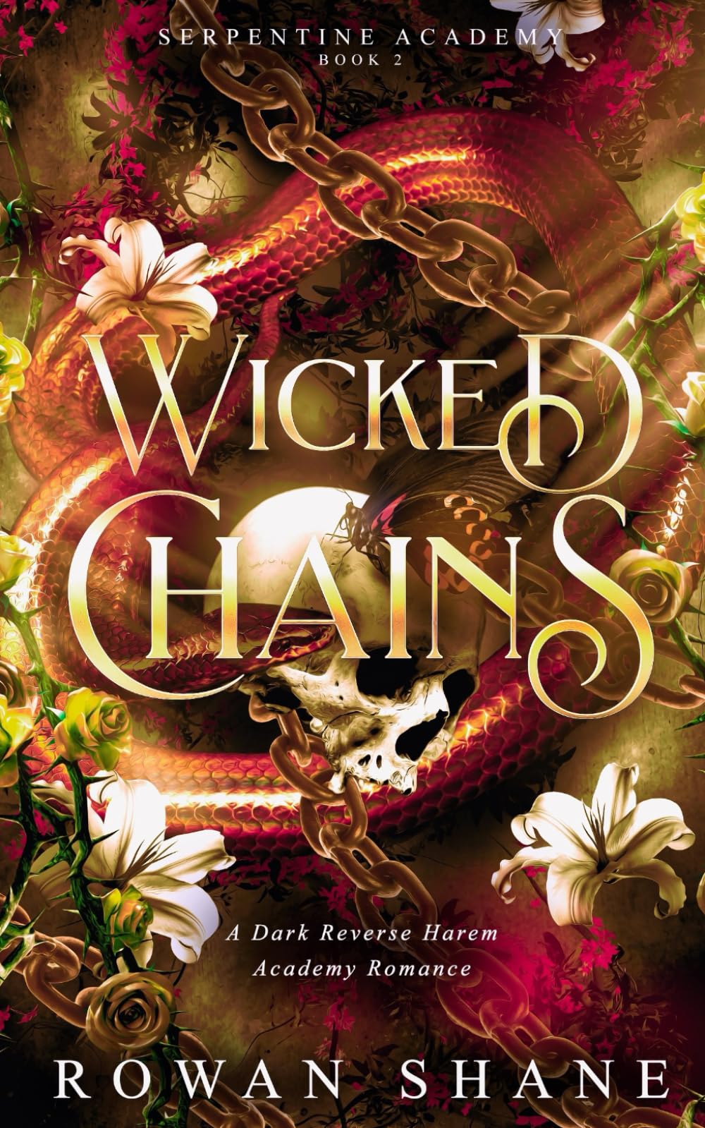 Wicked Chains: A Dark Reverse Harem Academy Romance (Serpentine Academy)