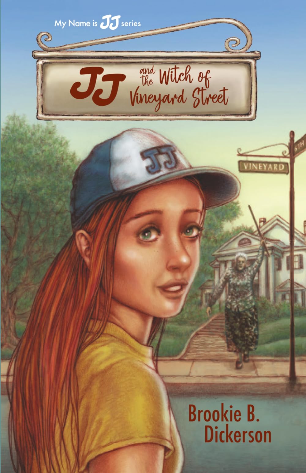 My Name is JJ: JJ and the Witch of Vineyard Street