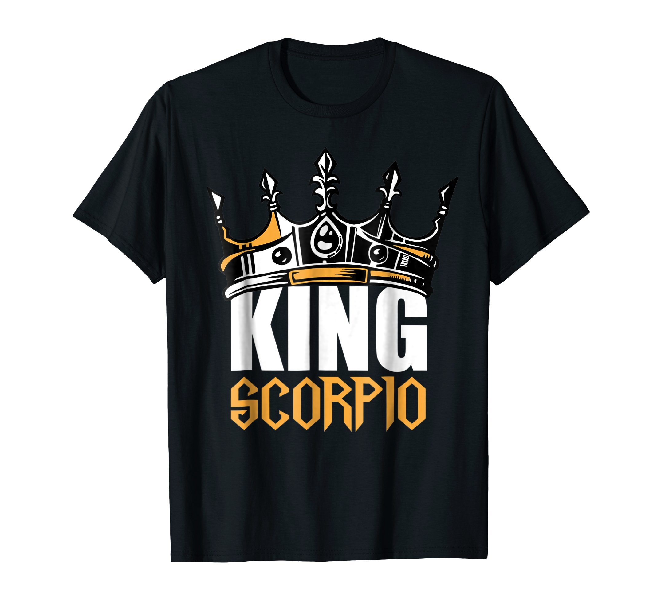 Scorpio Birthday Gifts - King Scorpio Zodiac T-Shirt T-Shirt