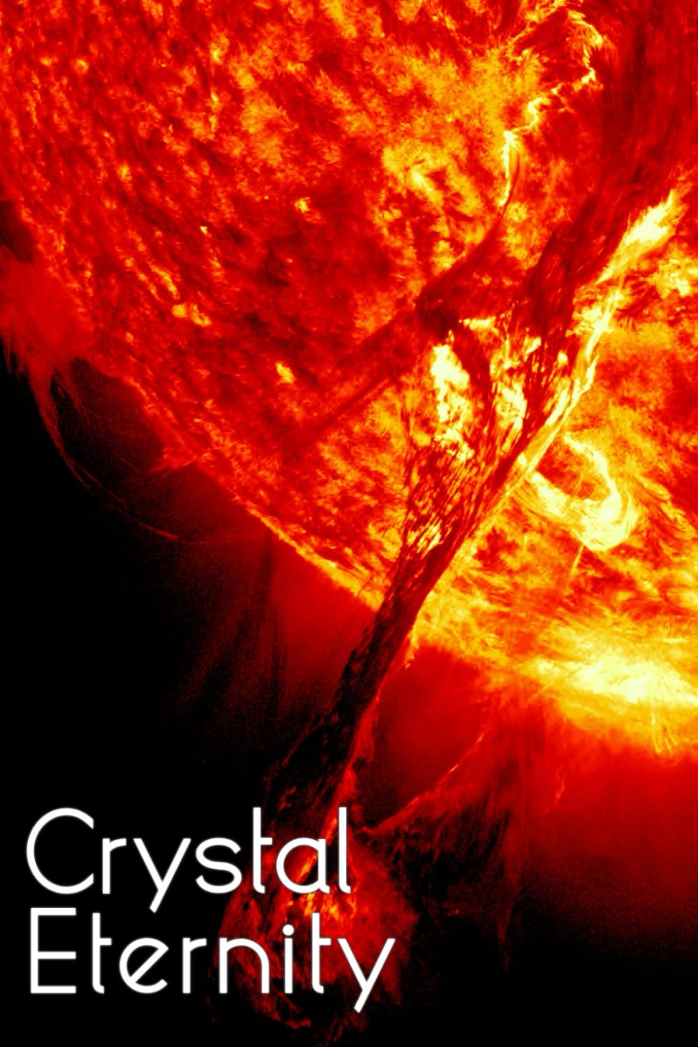 Crystal Eternity (Crystal Trilogy)