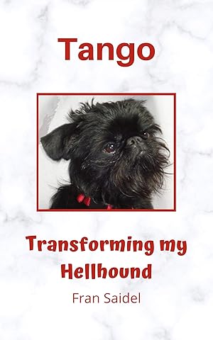 Tango: Transforming My Hellhound