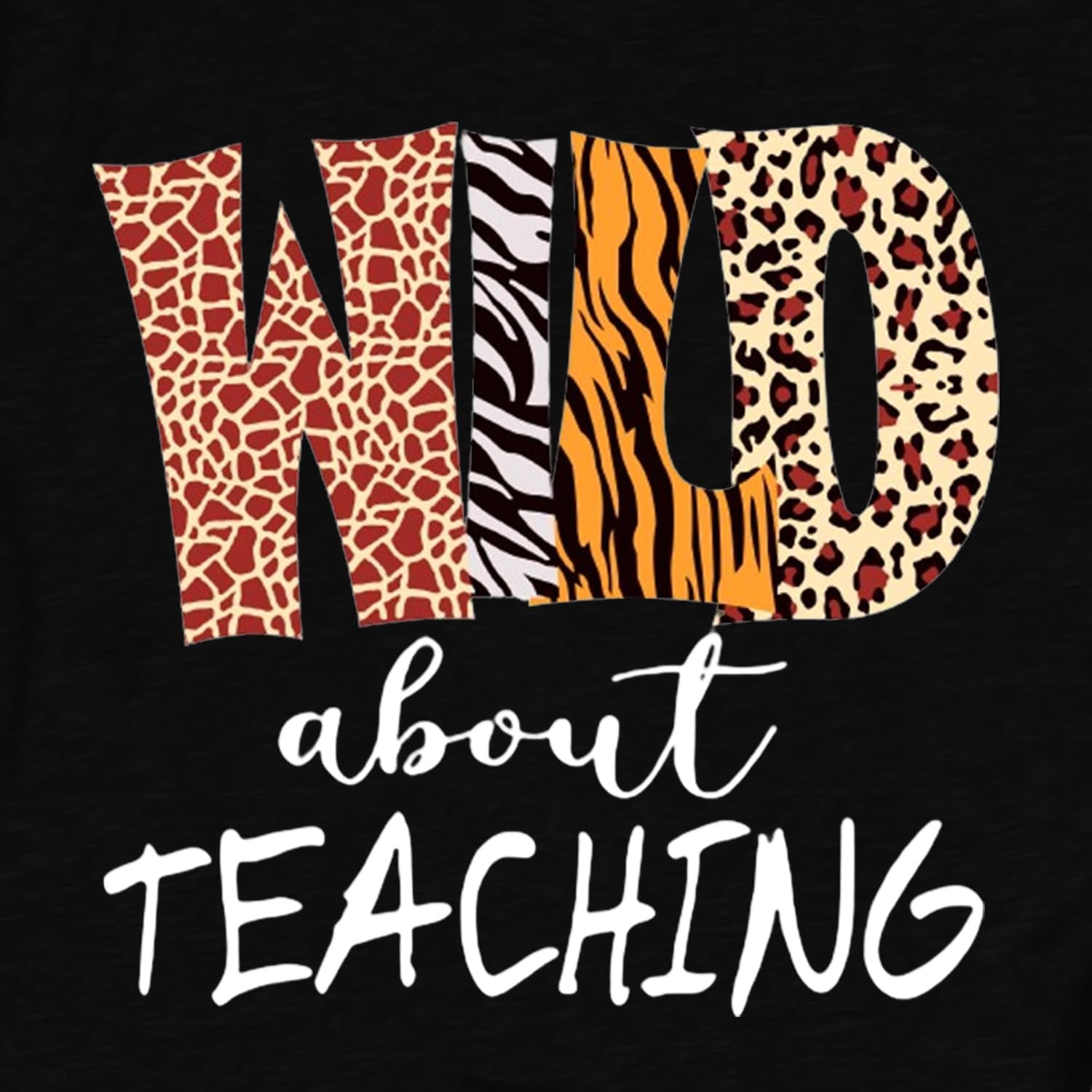 Womens Teacher Shirts Wild About Teaching Leopard Print T-Shirt Teacher Life Tee Top - Image 7