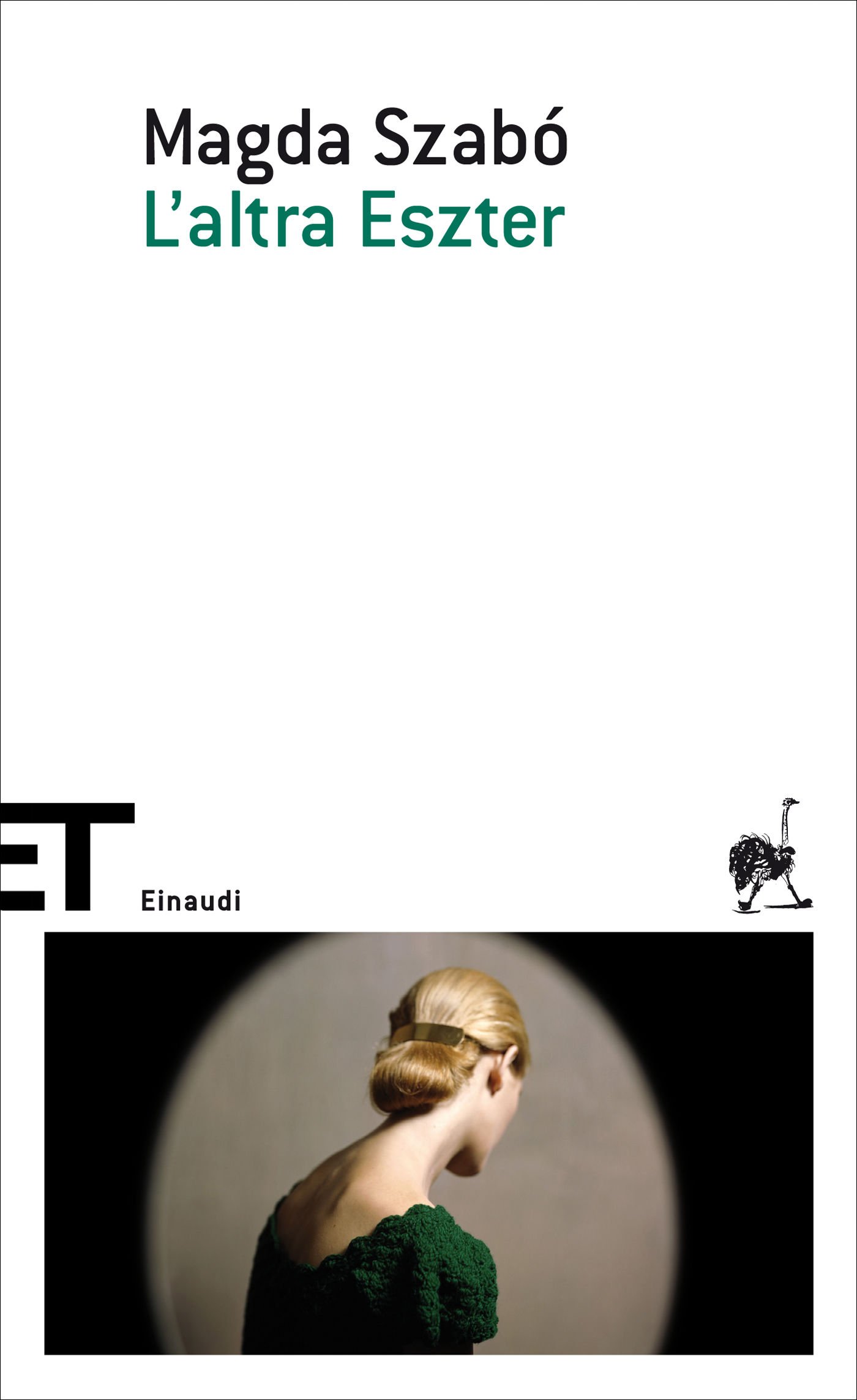 L'altra Eszter (Einaudi tascabili. Scrittori) (Italian Edition)