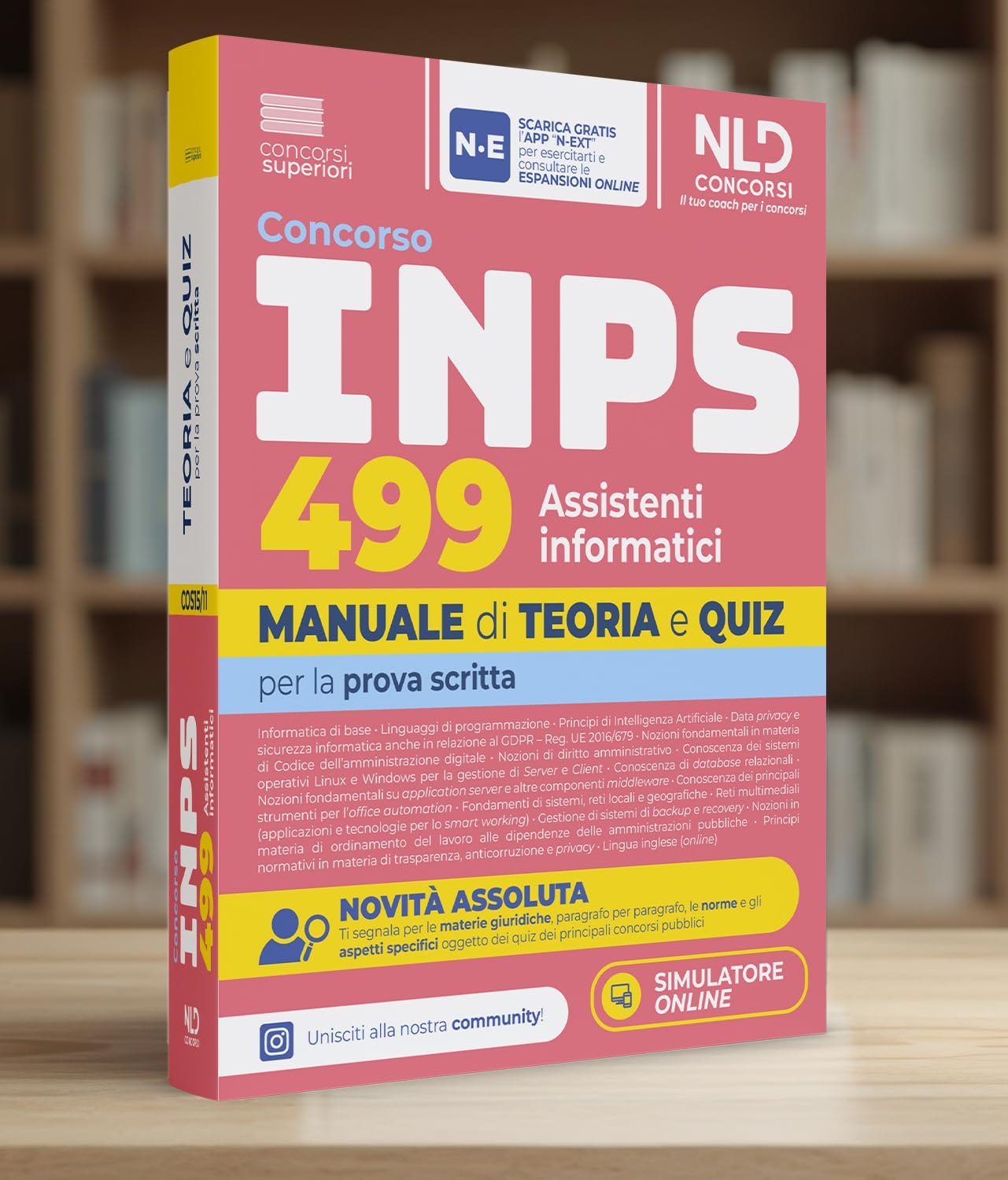 Concorso INPS 499 Assistenti Informatici Manuale di teoria e quiz per la prova scritta Nuova edizione