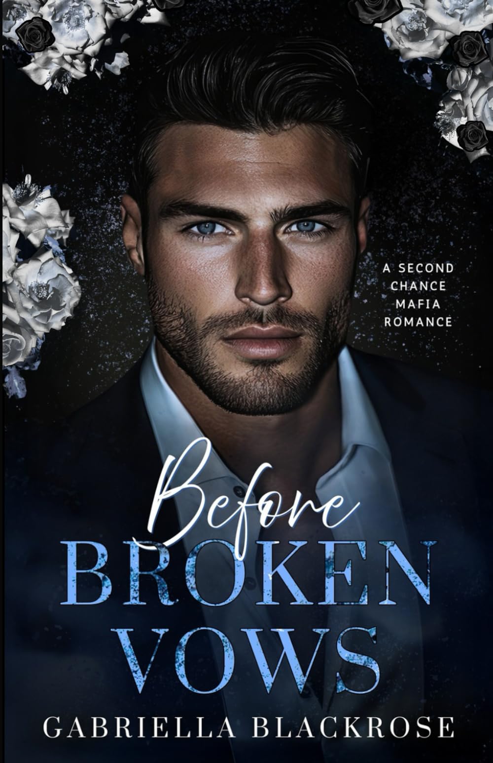 Before Broken Vows: A Second Chance Dark Mafia Romance (The Kastaris Greek Mafia Series)