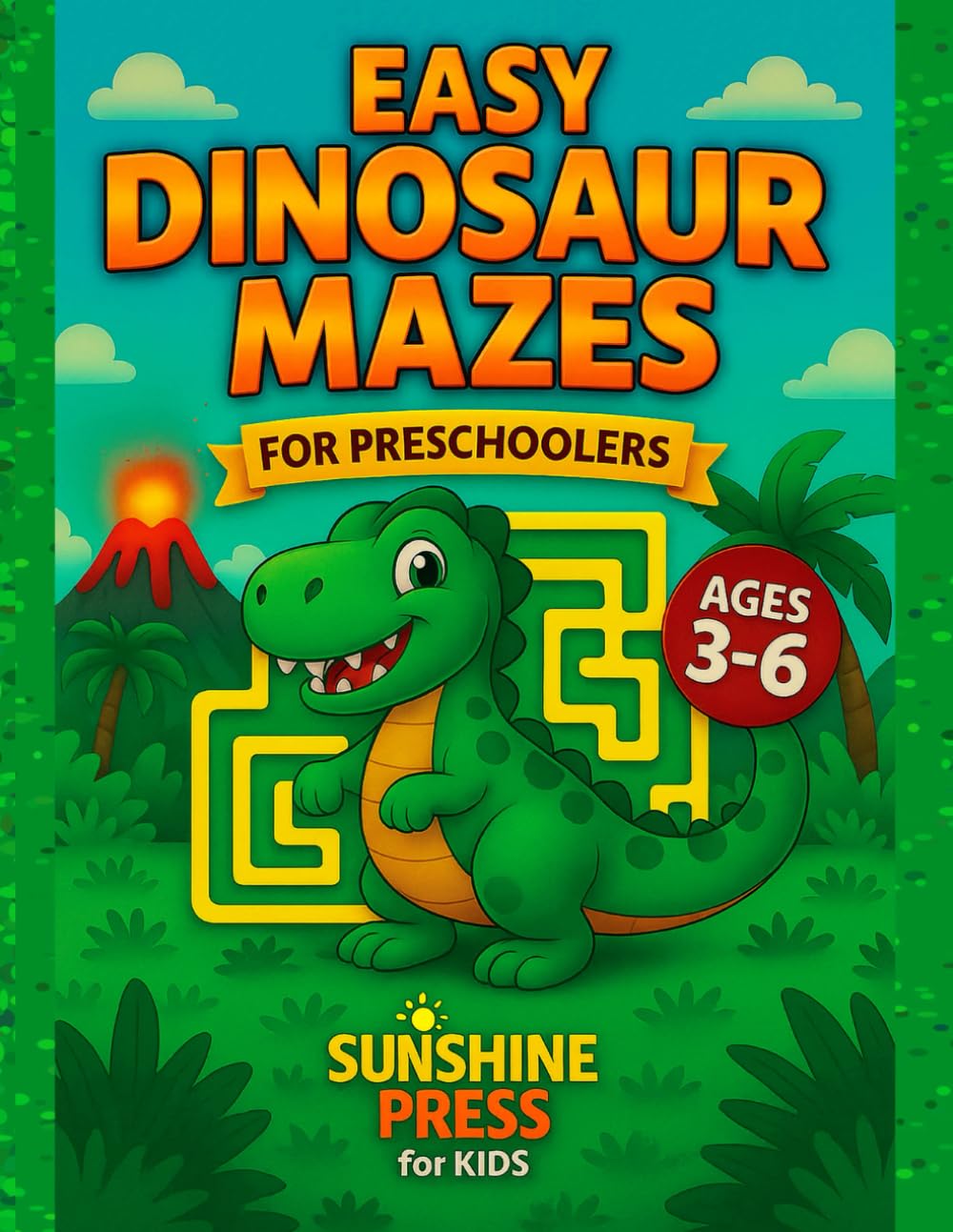 Easy Dinosaur Mazes for Preschoolers: Fun and Simple Maze Puzzles for Kids Ages 3–6: 70 cute dinosaur mazes (with solutions) + 10 prehistoric coloring pages (Easy Dinosaur Mazes Collection)