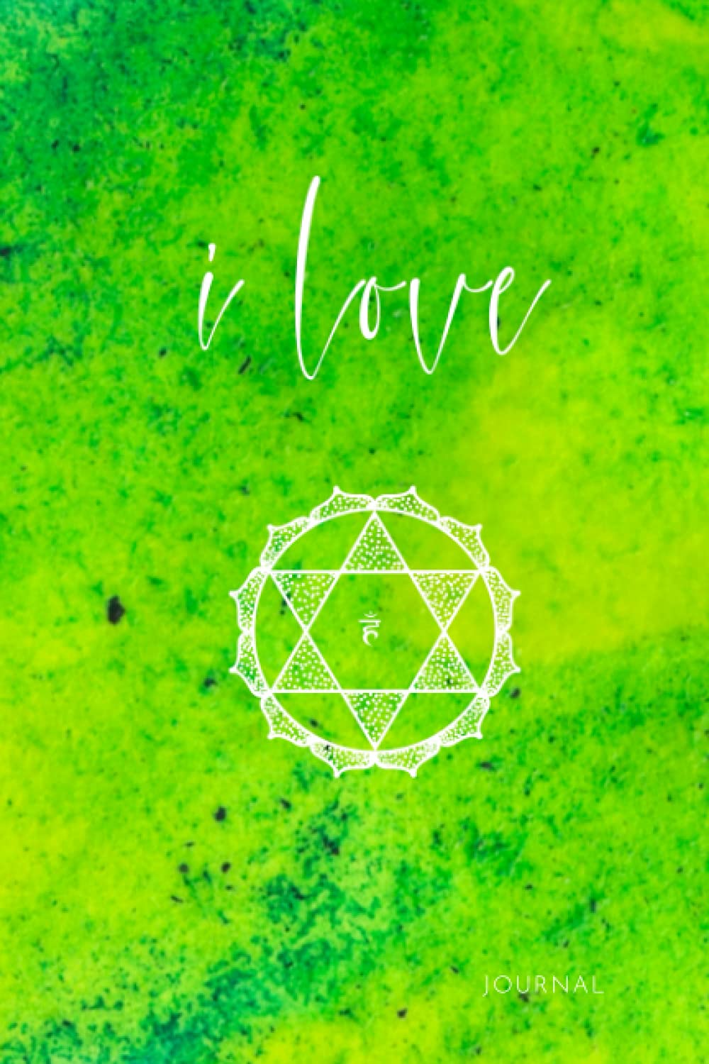 Anahata - 4th Chakra - Heart Chakra Notebook | Blank Journal | Sketchbook | Reiki Healing Notes (Chakras Journals | Sketchbooks | Notebooks)