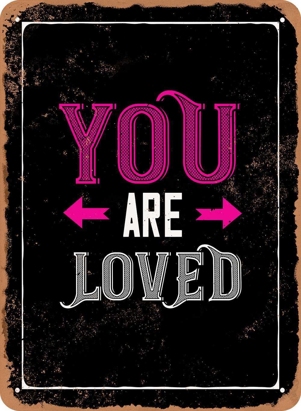 Miaomansenstore Metal Sign - You Are Loved - Vintage Look Home Decor