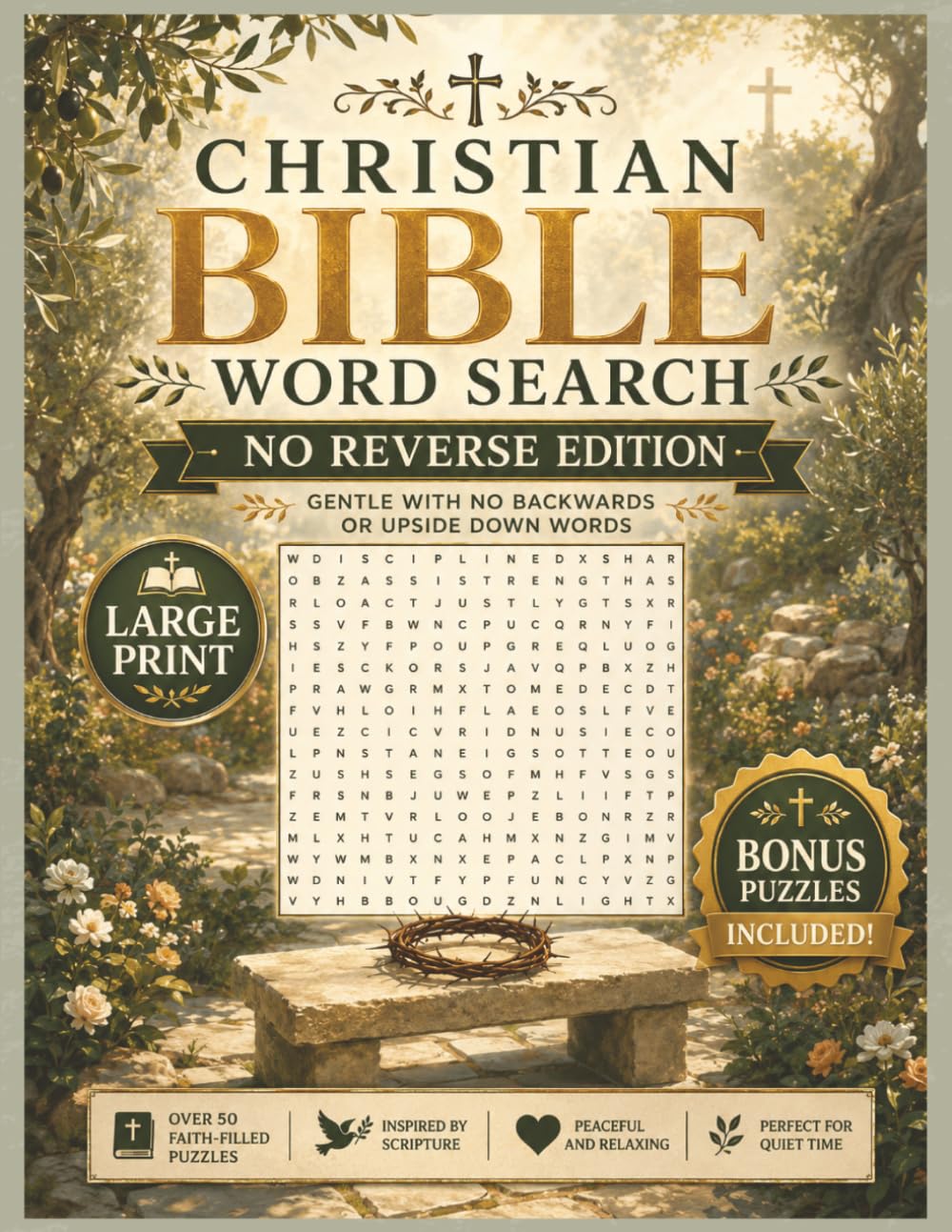 Christian Bible No Reverse Word Search: A Peaceful Large Print Puzzle Book with Easy-to-Follow Word Searches, No Backward or Upside-Down Words, and ... Fun (No Reverse Word Search Books)