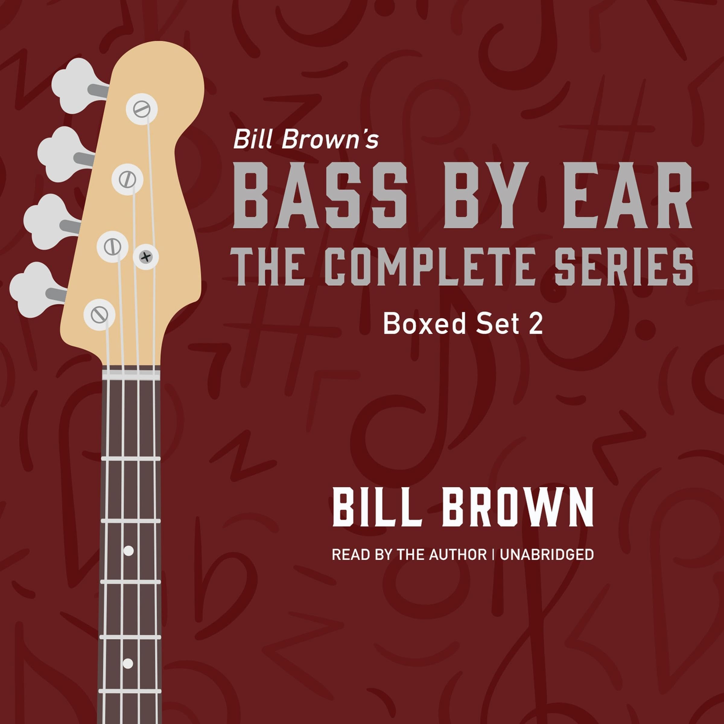 Bass by Ear: Box Set 2: Beatles, Beatles, Beatles and a Little Classic Rock and Country