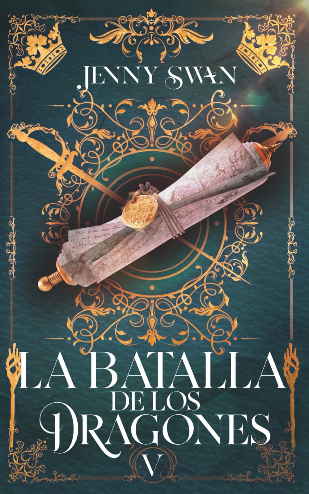La Batalla de los Dragones: Libro 5 (De Dragones, Amor y Destino)