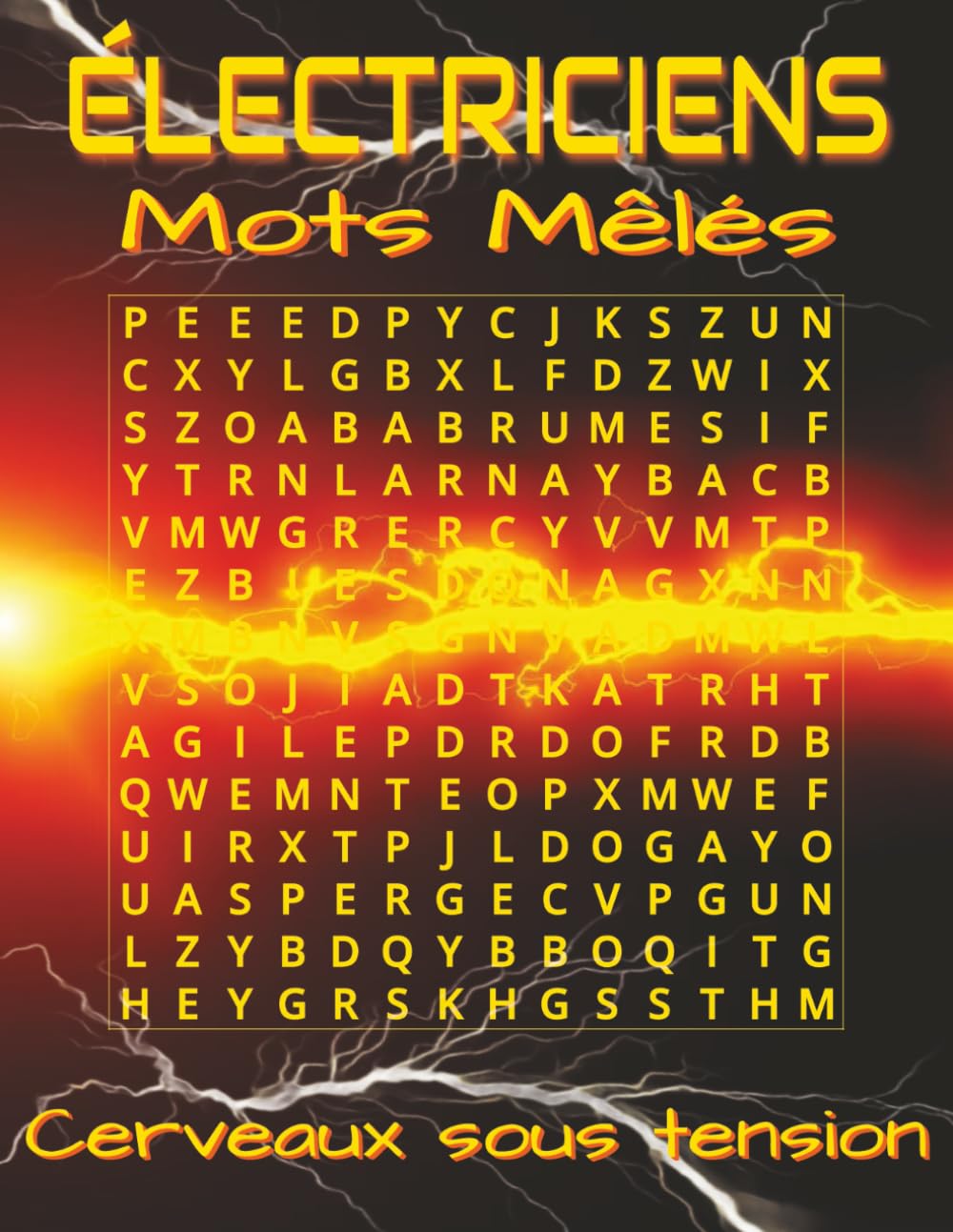 Livre de mots mêlés pour électriciens – grands caractères: Mots mêlés en grands caractères sur l’électricité, le matériel électrique, les ... avec 825 mots. Cadeau détente électriciens.