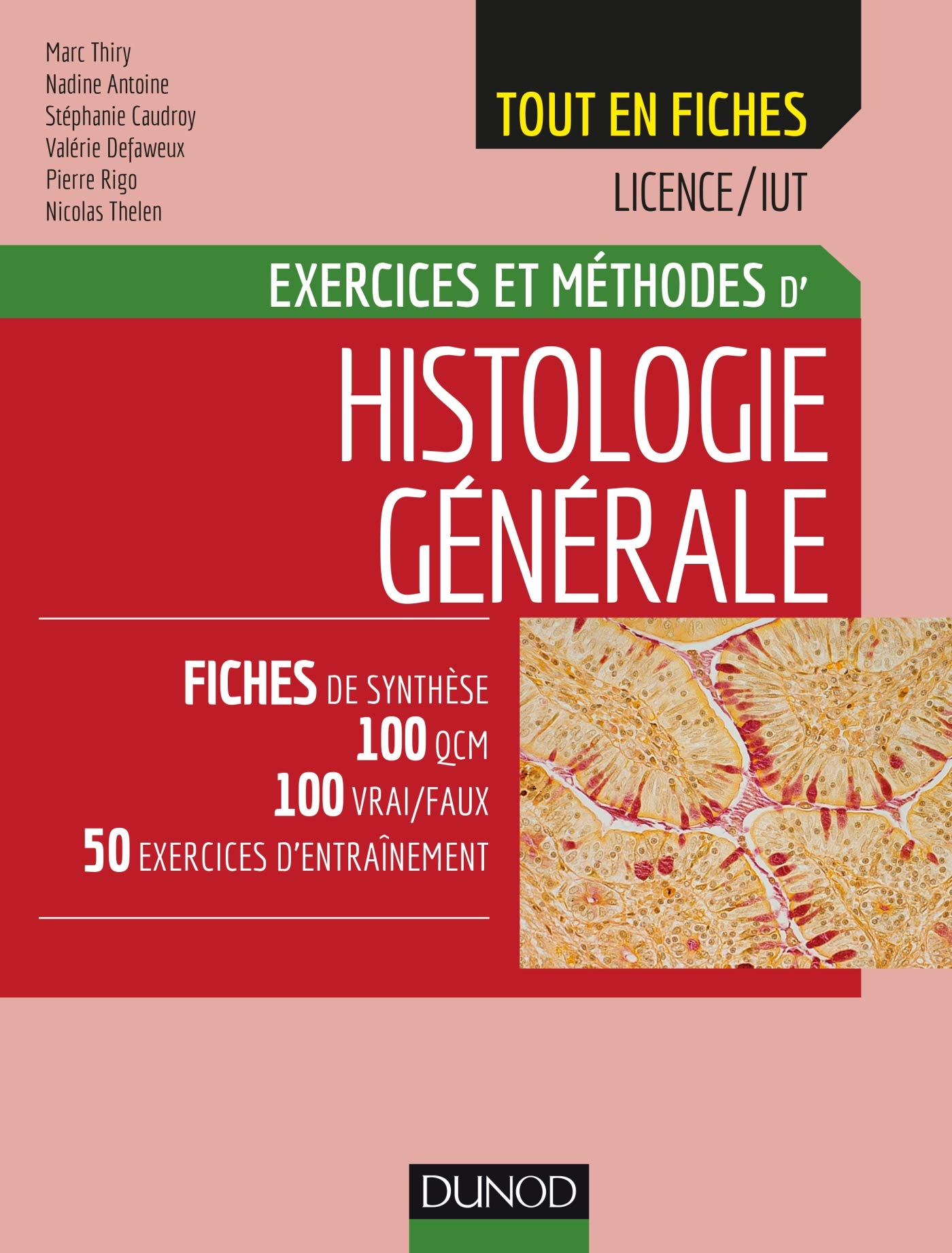 Exercices et méthodes d'histologie générale: Exercices et méthodes