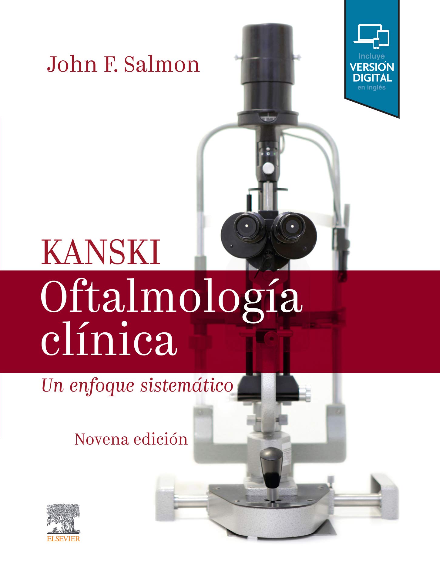 Kanski. Oftalmología clínica: Un enfoque sistemático (Spanish Edition)