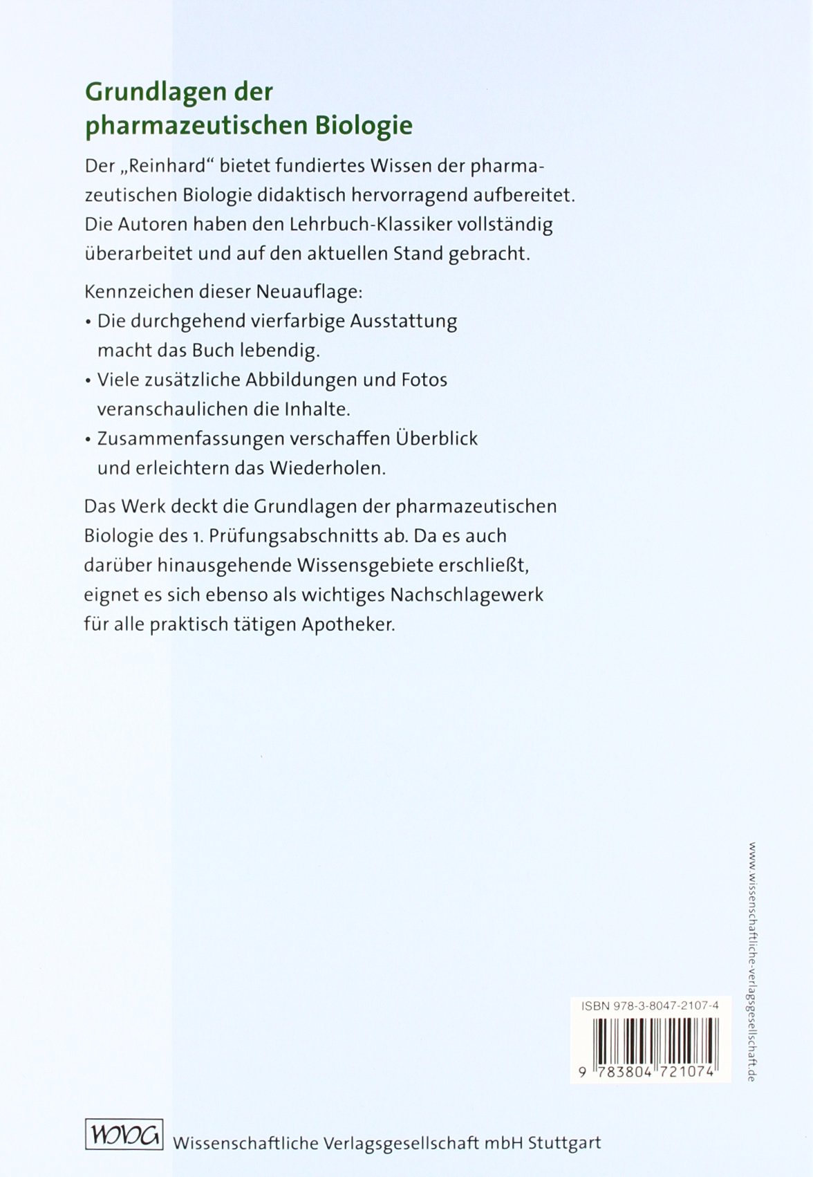 Reinhard Pharmazeutische Biologie 1: Grundlagen für Studium und Praxis: Grundlagen für Studium und Praxis. Von der Stiftung Buchkunst prämiert