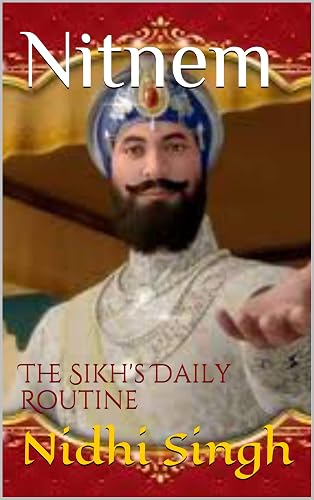 Nitnem: The Sikh's Daily Routine