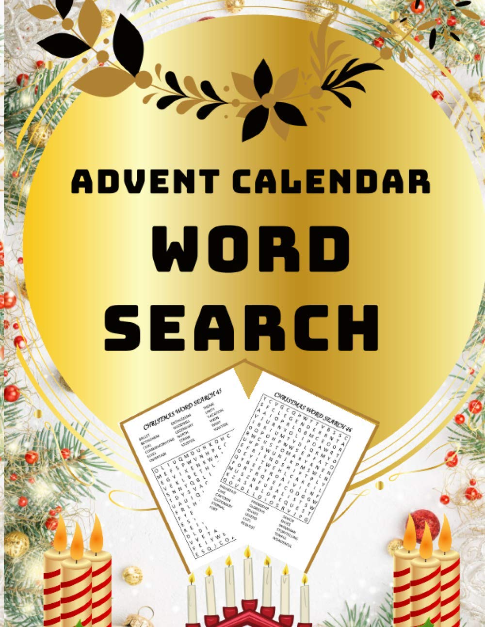 Advent Calendar Word Search: Puzzle Book For Adults and Kids Gift Present Winter Countdown Advent Calendar Senior