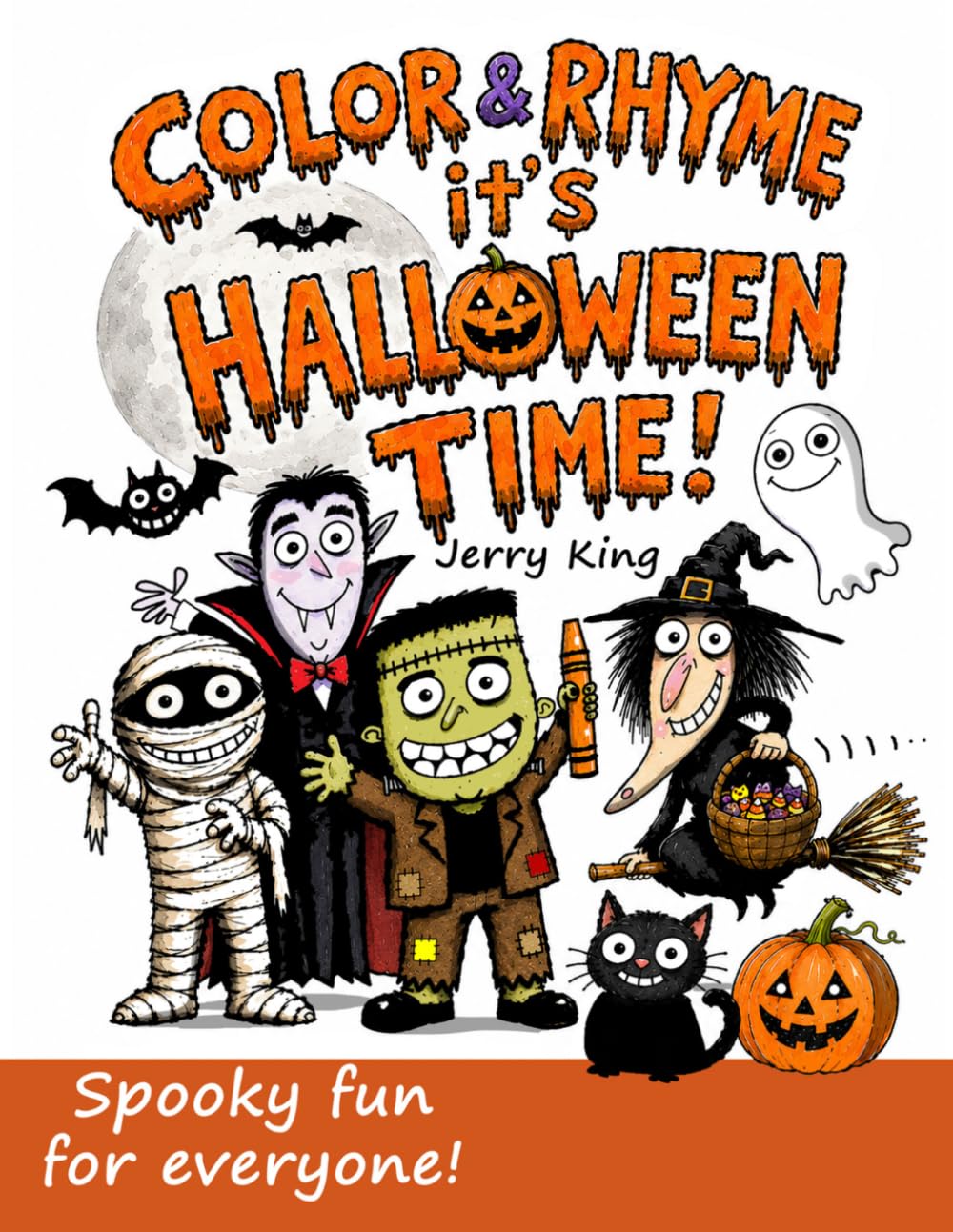 Color & Rhyme it's Halloween Time!: Spooky fun for everyone!