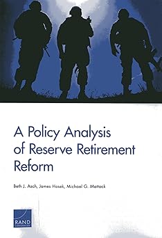 A Policy Analysis of Reserve Retirement Reform book cover