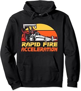 Dragster - Rapid Fire Acceleration Pullover Hoodie