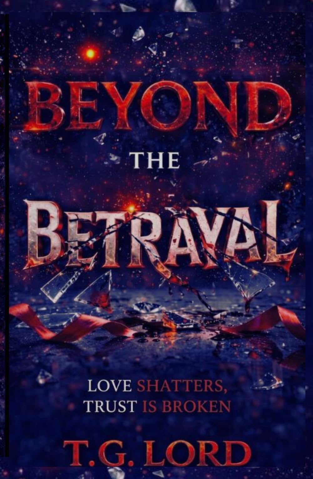 Beyond the Betrayal