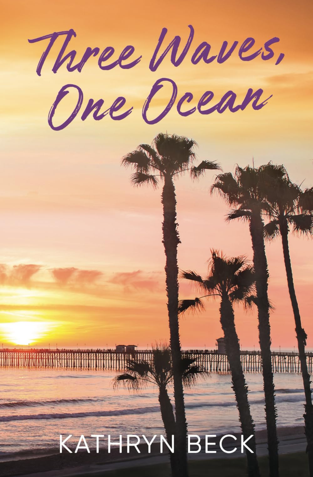 Three Waves, One Ocean (The Three Waves Trilogy)