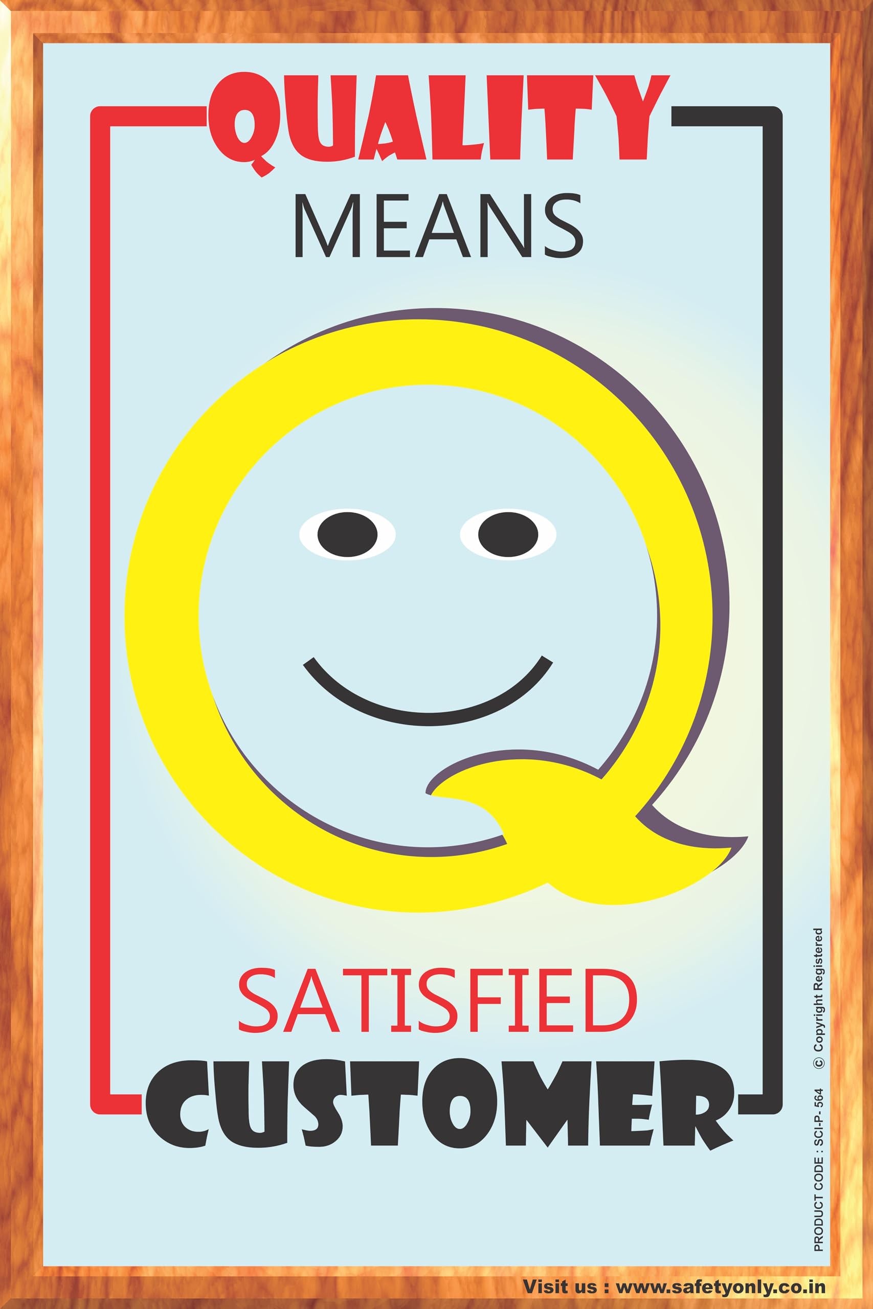 Workplace Safety & Quality Educational Poster: Quality Means Satisfied Customer - Motivational Wall Art for Factory, Office, Production Floor, and Training Rooms. (2x3 Feet, Star Flex - Unframed)-image-46