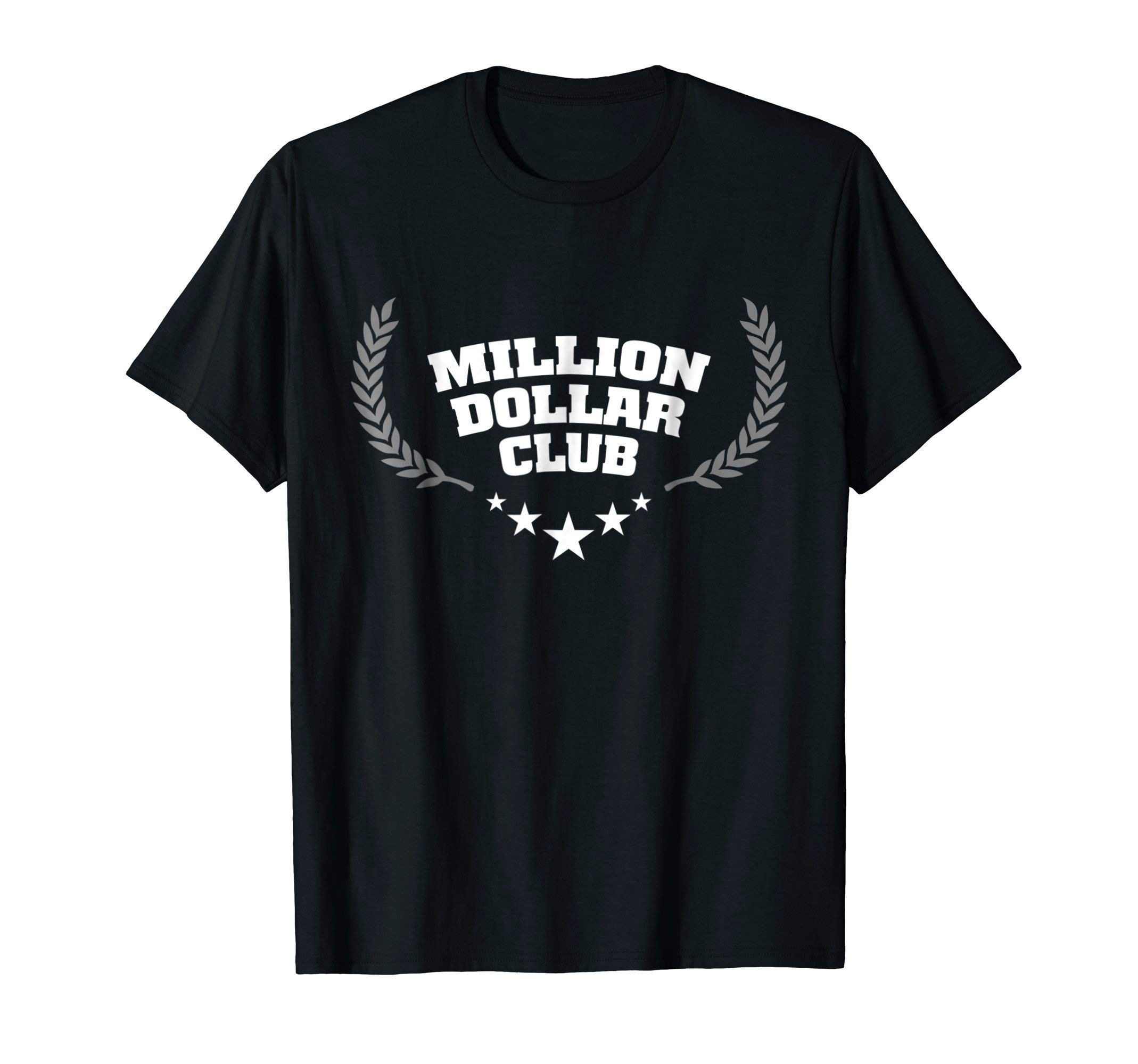 Million Dollar Club Awards Tee ShirtsMillion Dollar Club Award Shirt T-ShirtOEKO-TEX STANDARD 100