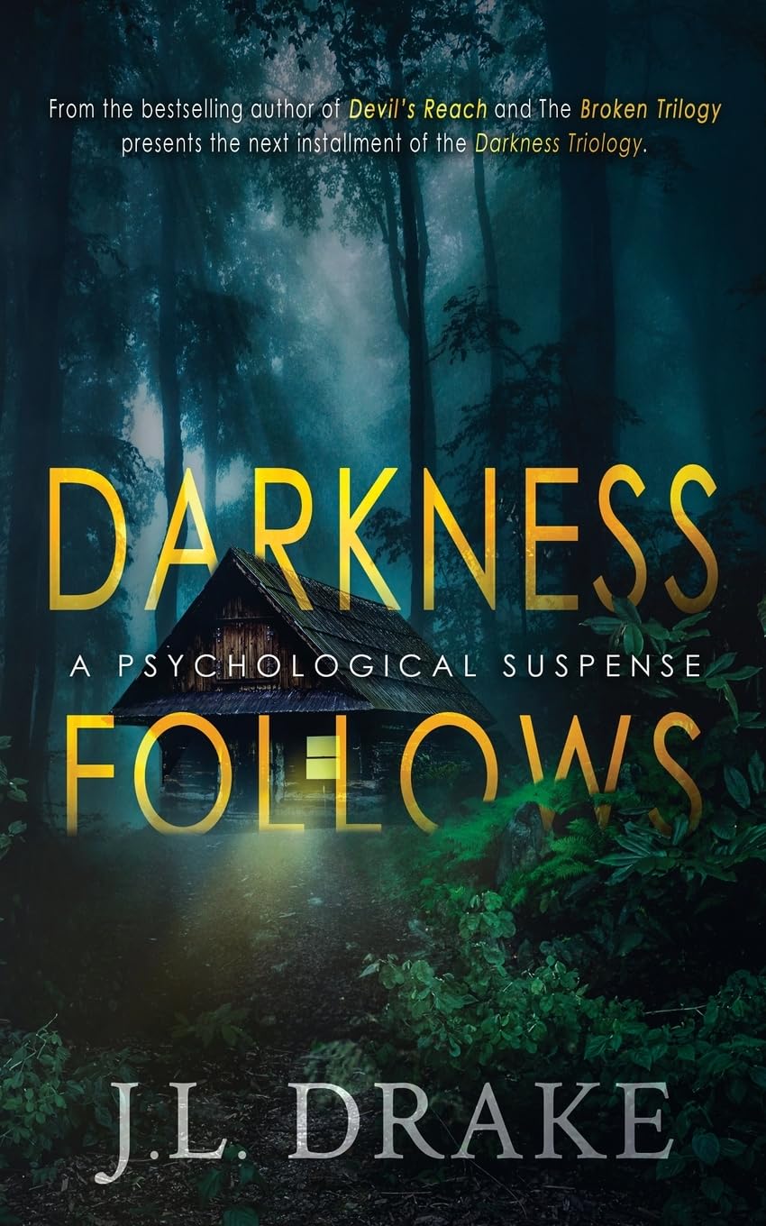 Darkness Follows: 2 (Darkness Trilogy)