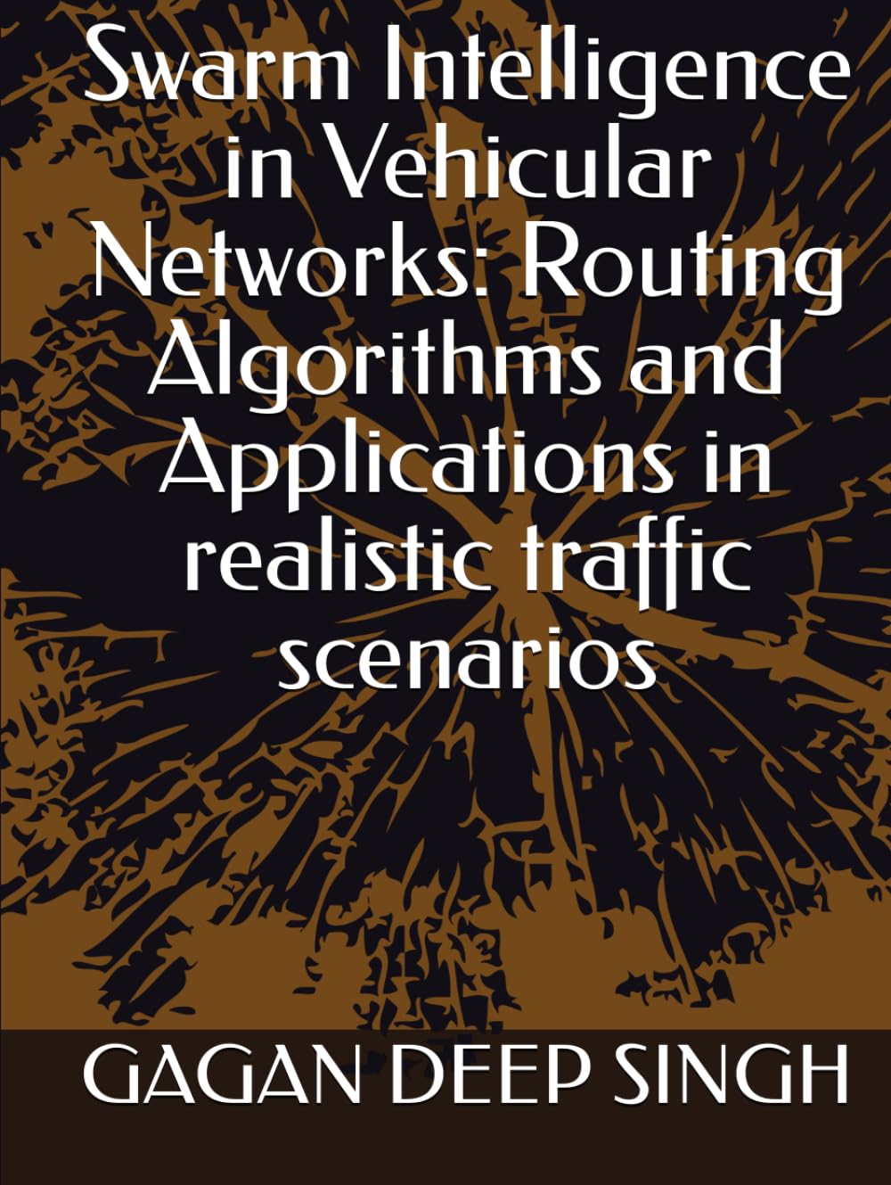 Swarm Intelligence in Vehicular Networks: Routing Algorithms and Applications in realistic traffic scenarios