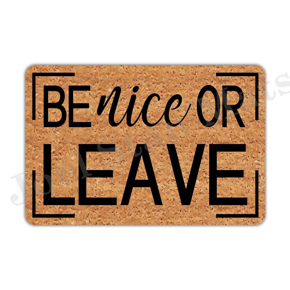 Joelmat Entrance Be Nice or Leave Non-Slip Indoor Rubber Door Mats for Front Door/Bathroom/Garden/Kitchen/Bedroom 23.6"x 15.7"…