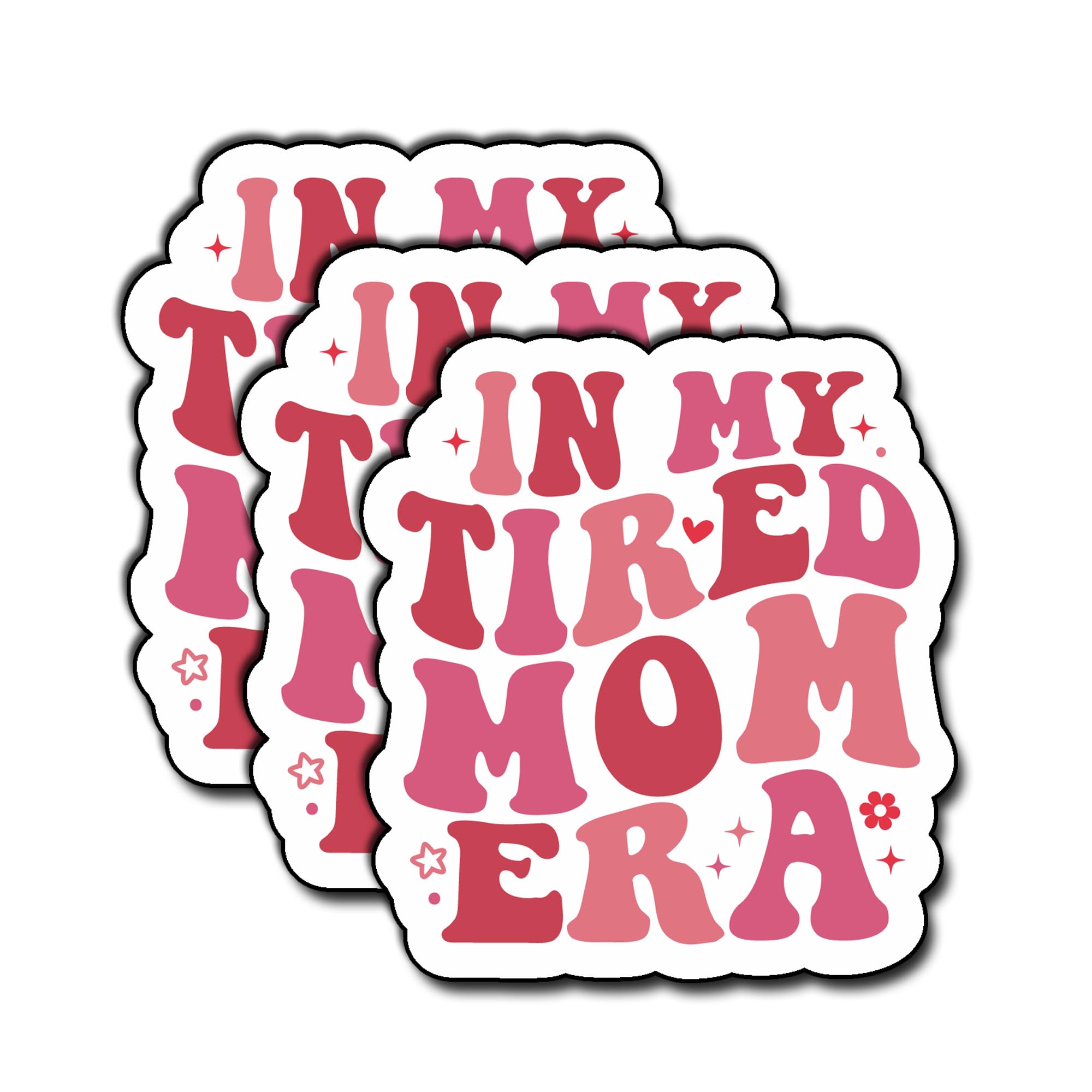 (3Pcs) in My Tired Mom Era Sticker Unique Gifts for Mother Wife Mommy Grandma Birthday Cute Decoration Books Laptop Phone Tumbler Waterproof Vinyl Water Bottle Decals Nana Gigi Stickers 3"x2.5" Inch