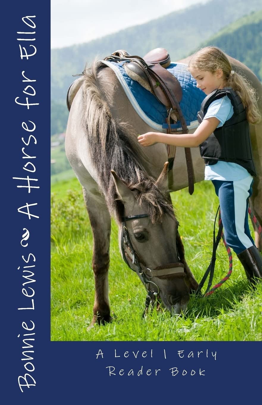 A Horse for Ella (A Level 1 Early Reader Book) (Early Reader Book, Level 1)