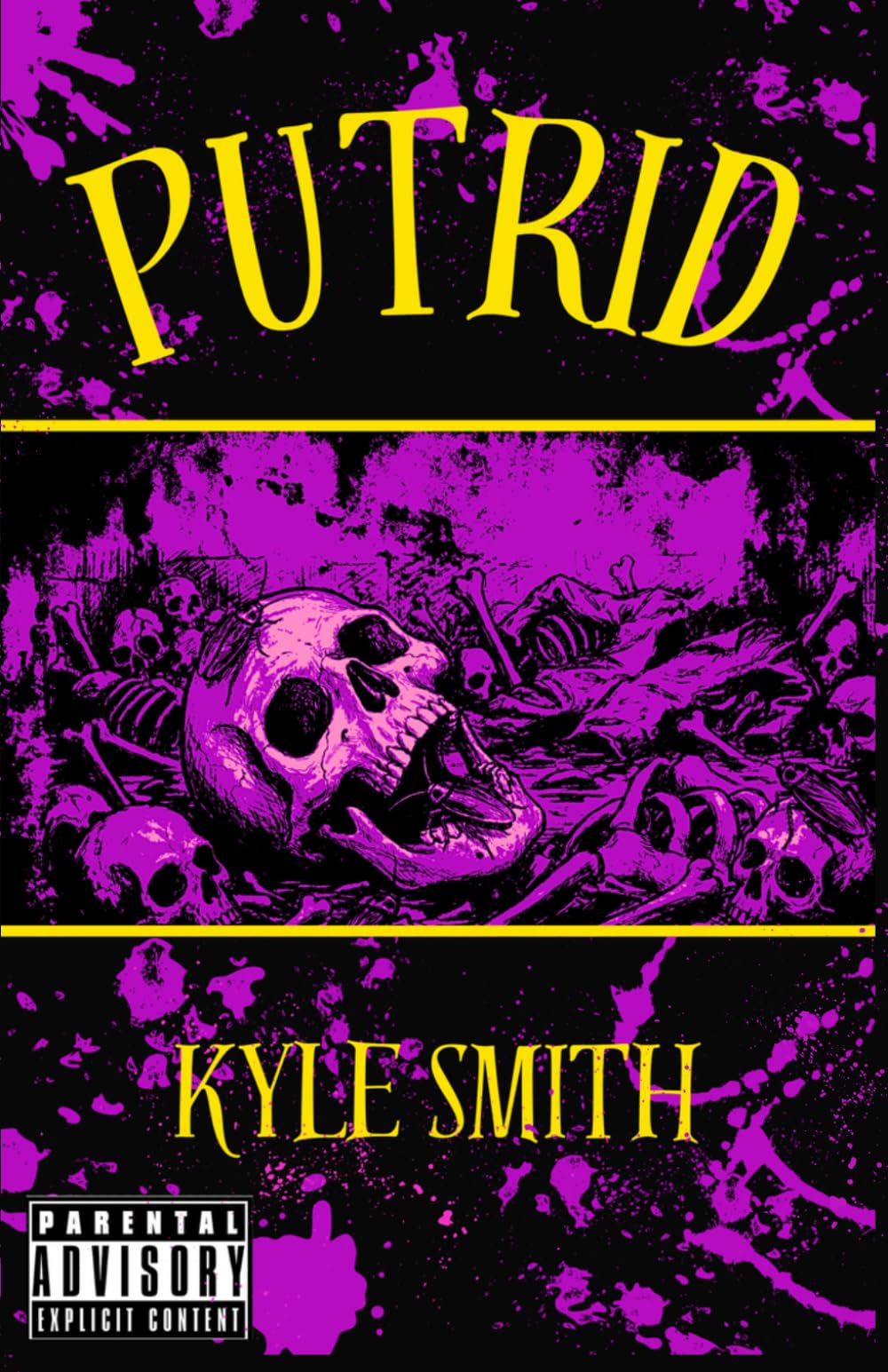 Putrid: Foul Tales Series: Book One