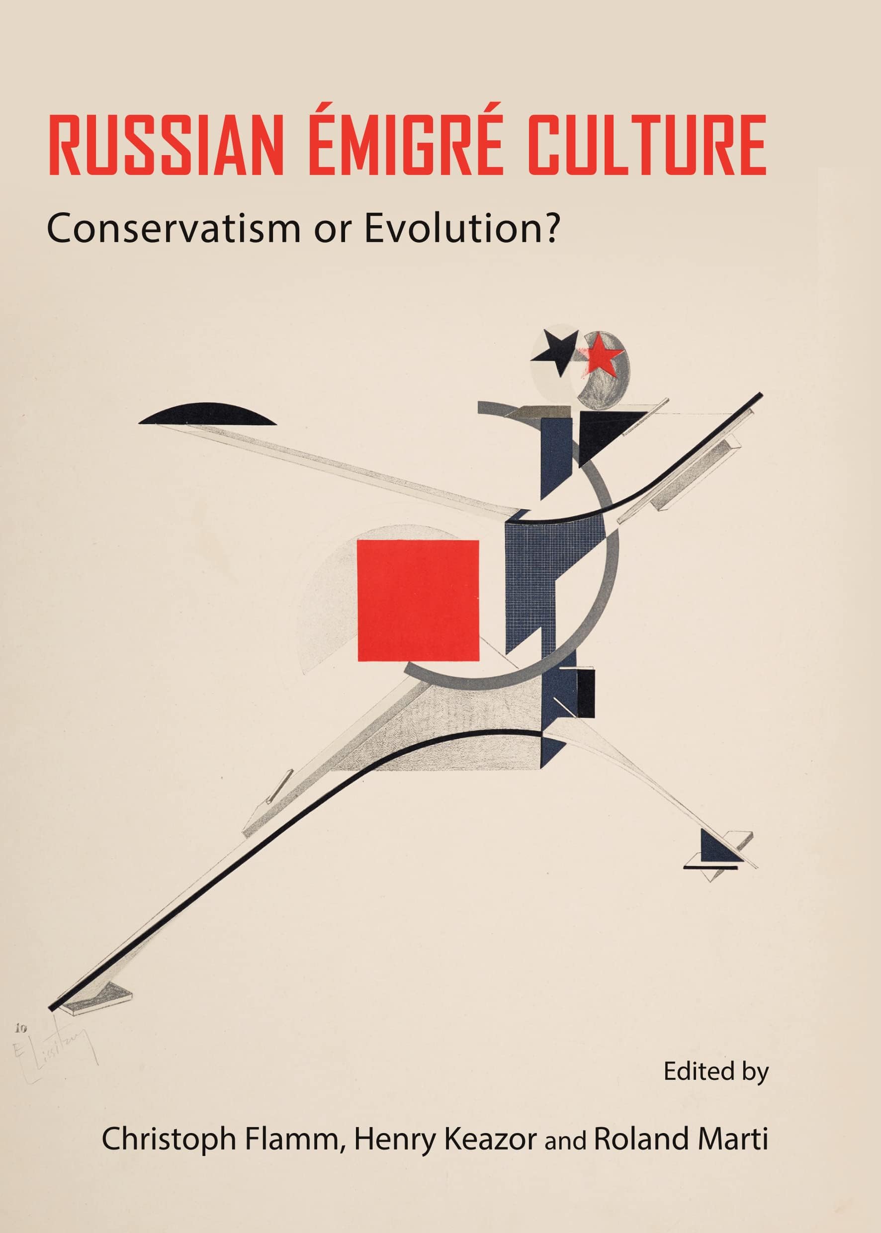 Russian Émigré Culture: Conservatism or Evolution?