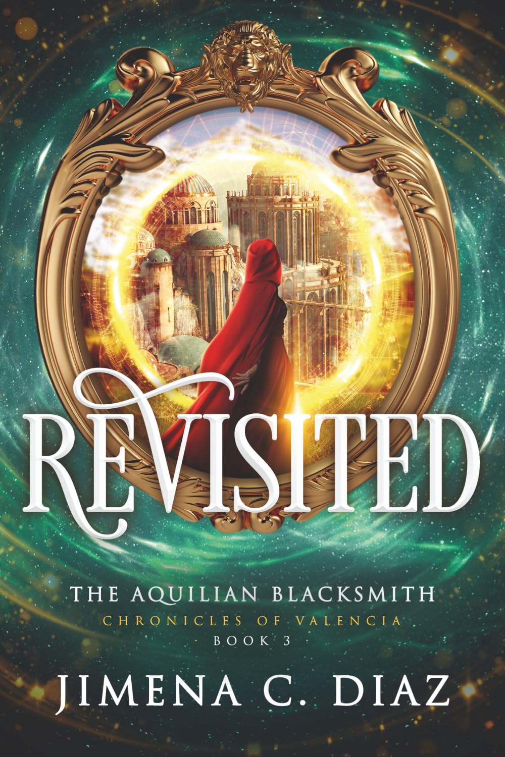 REVISITED: The Aquilian Blacksmith (Chronicles of Valencia)