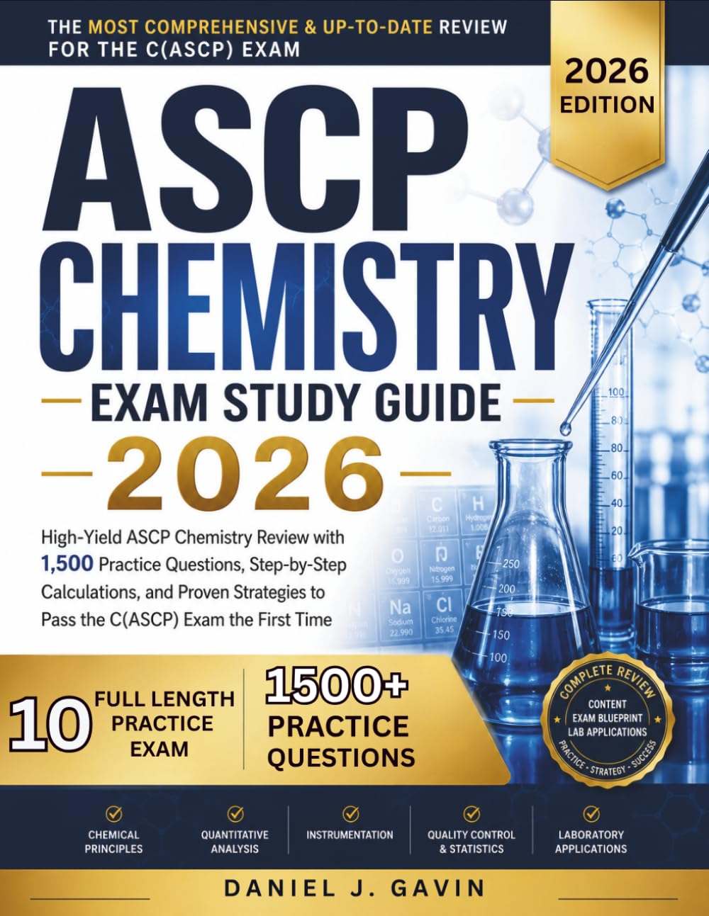 ASCP CHEMISTRY EXAM STUDY GUIDE 2026: High-Yield ASCP Chemistry Review with 1,500 Practice Questions, Step-by-Step Calculations, and Proven Strategies to Pass the C(ASCP) Exam the First Time