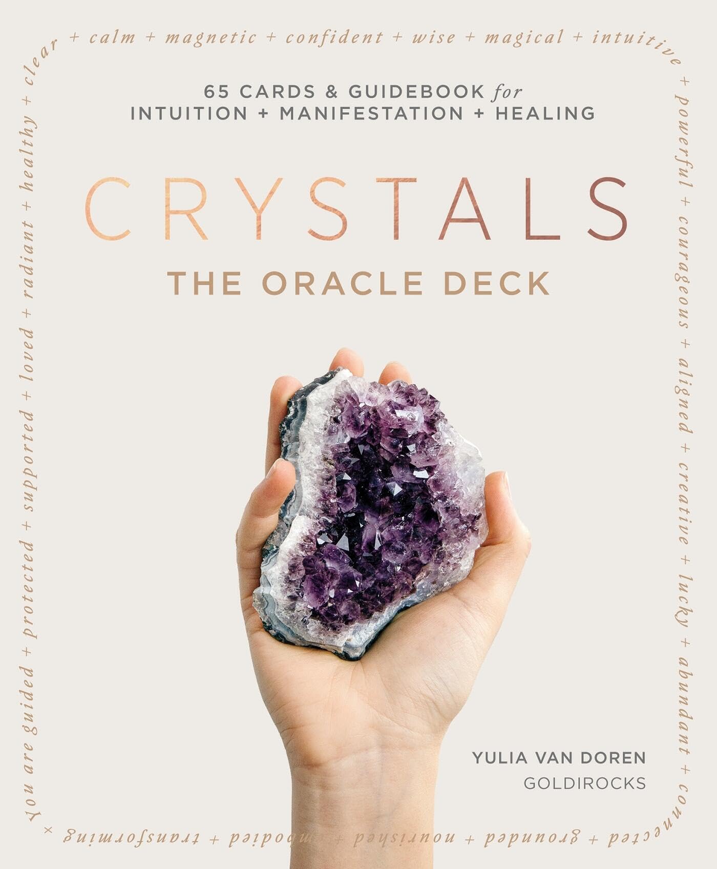 Crystals: The Oracle Deck Oracle Deck 65 Cards & Guidebook for Clarity + Manifestation + Healing