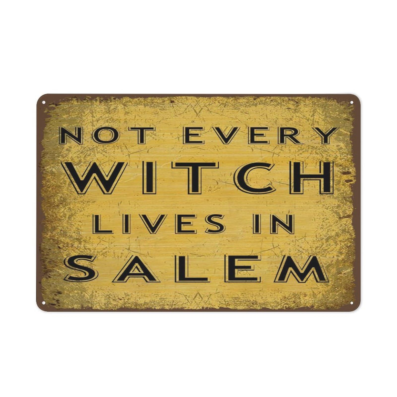 peiyeety Not Every Witch Lives in Salem Metal Sign Halloween Decoration Iron Poster Painting Tin Sign Vintage Wall Decor for Cafe Bar Pub Home Store Garage Decoration 8"x12"