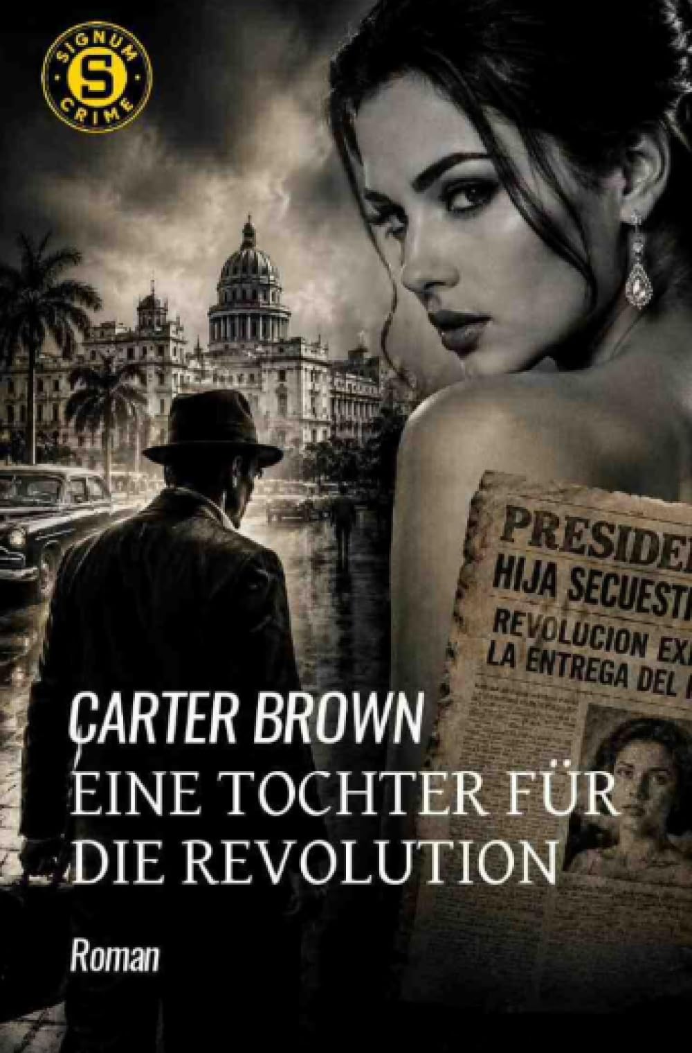 Eine Tochter für die Revolution: Der Crime-Noir-Klassiker!